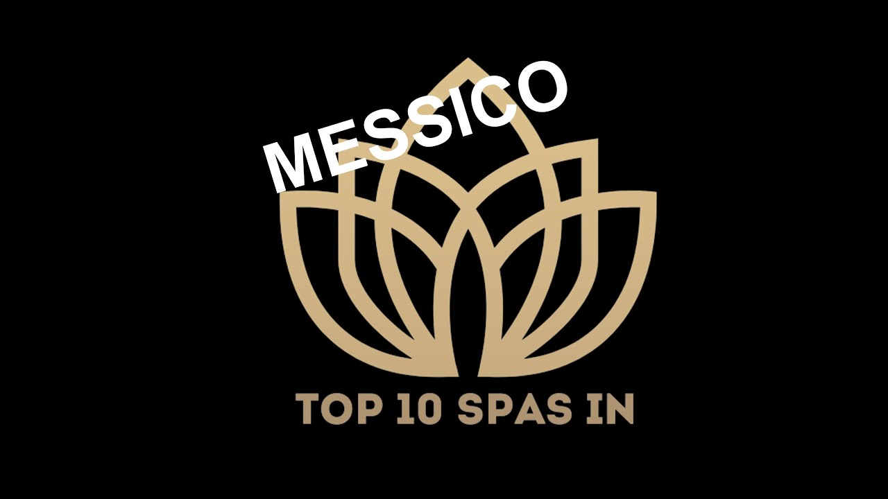 Top 10 Best SPAS in MEXICO 2023