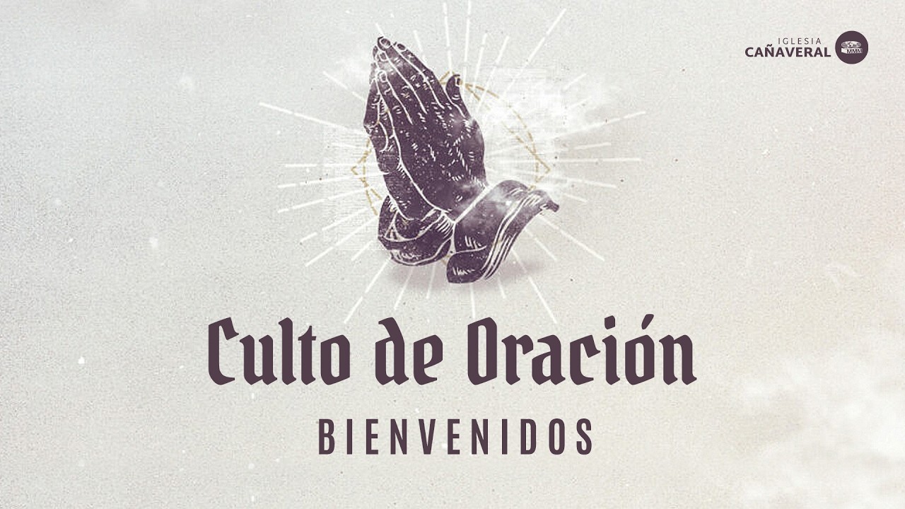 🔴 #EnVivo | 🙇🏻‍♂️Culto de Oración | Iglesia MMM Cañaveral | 10 Feb 2026