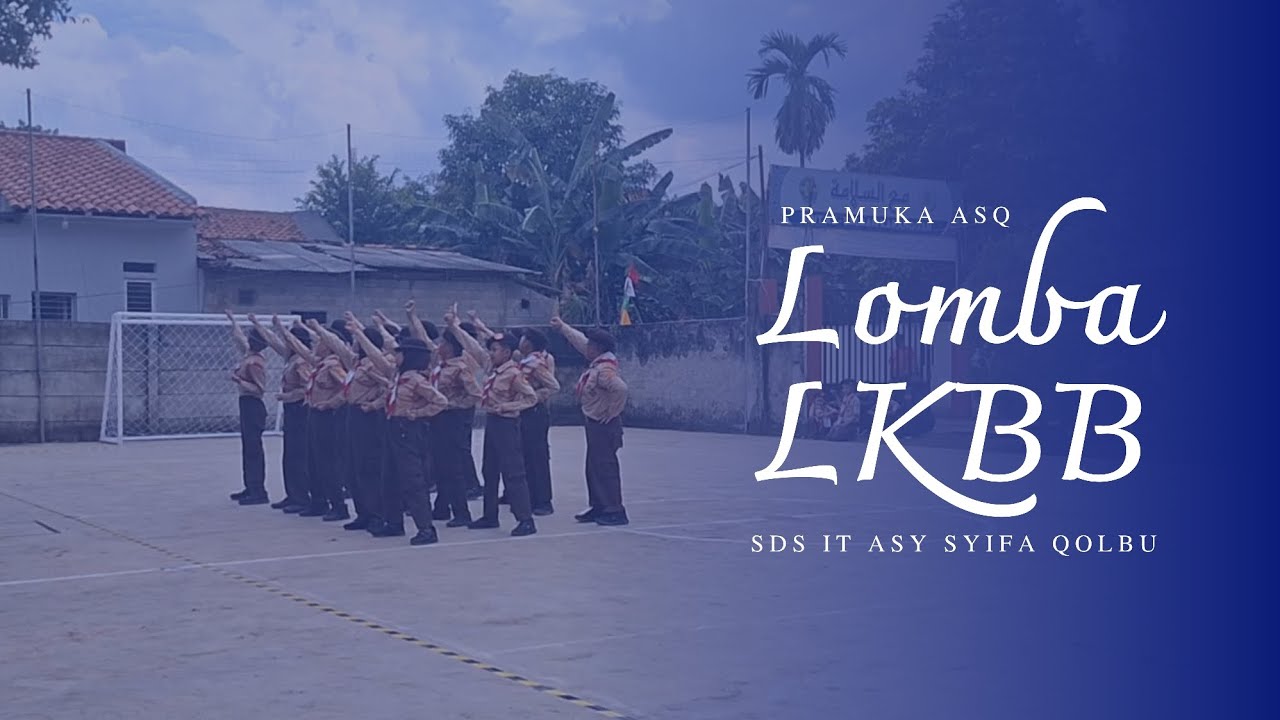 Lomba LKBB - SDS IT ASY SYIFA QOLBU