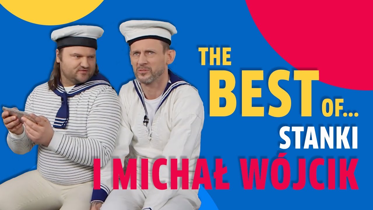 The Best of kabaret... Stanki i Michał W&oacute;jcik