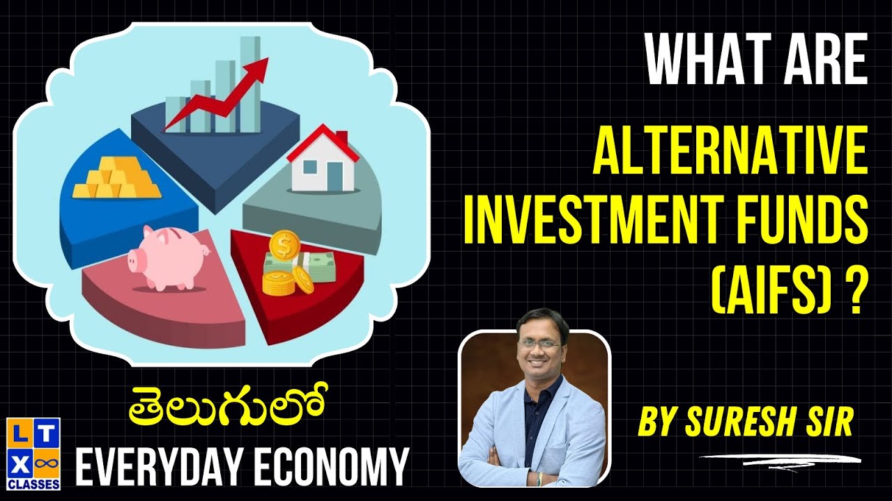 Explained by Suresh Sir : What are Alternative Investment Funds (AIFs) ? | UPSC | APPSC | TSPSC |
