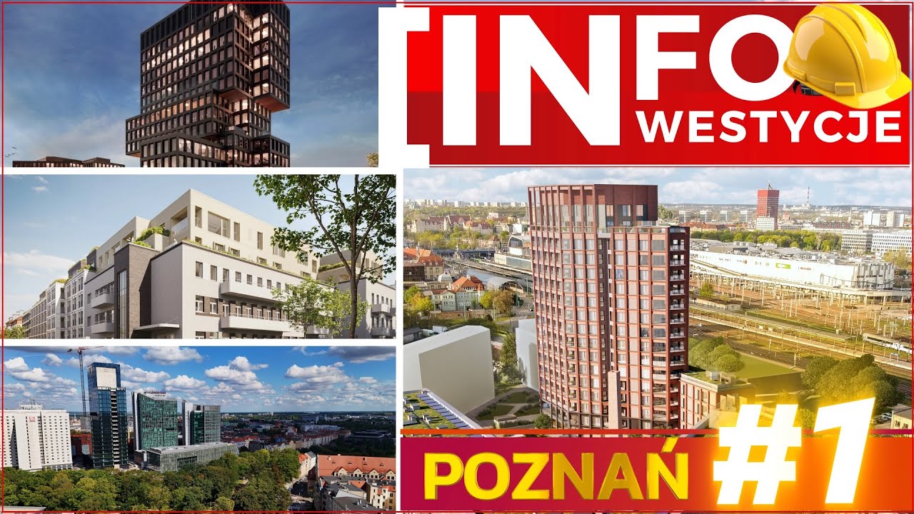 INFO-INWESTYCJE: Poznań#1