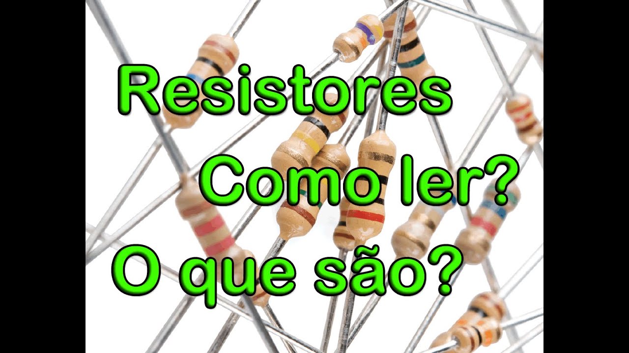 Resistores, o que são? Como ler? Tipos especiais, LDR, PTC, Varistor!