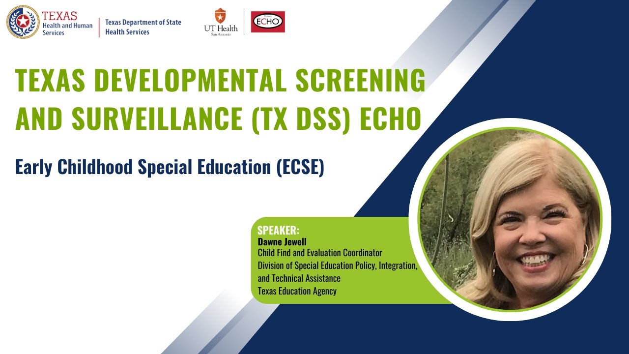 Texas Developmental Screening and Surveillance (TX DSS) ECHO: October 10th, 2025