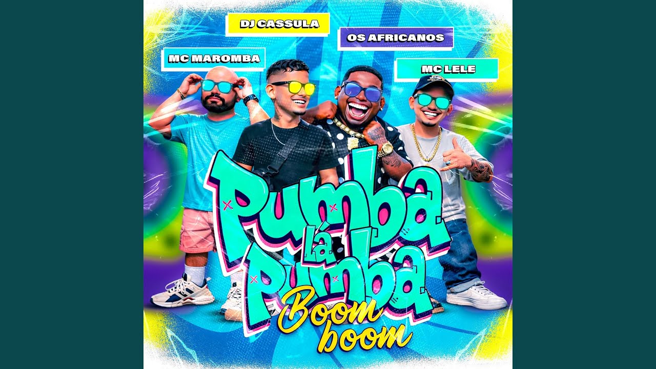 PUMBA LA PUMBA ( boom boom )