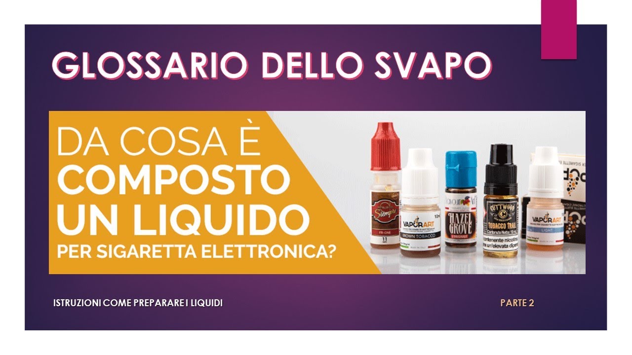 LIQUIDI COME SI PREPARANO  