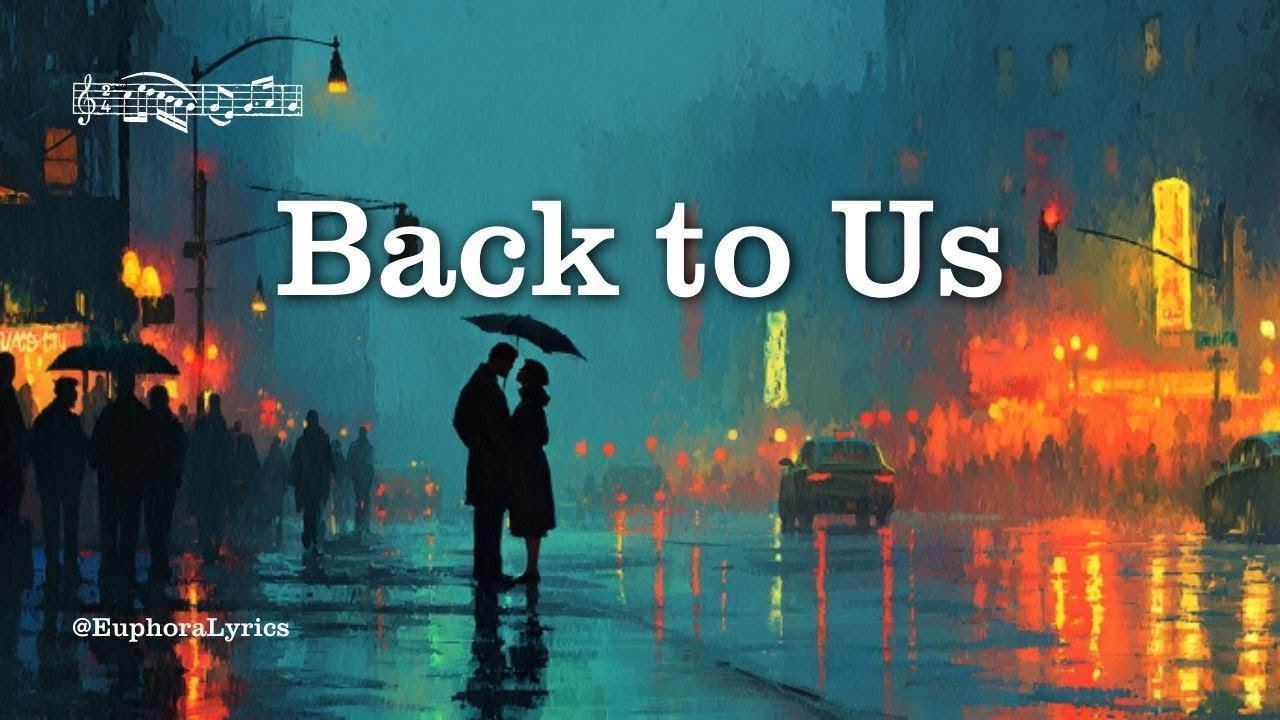 ✨ Back to Us | Emotional Pop-Rock Love Ballad About Healing & Second Chances ✨