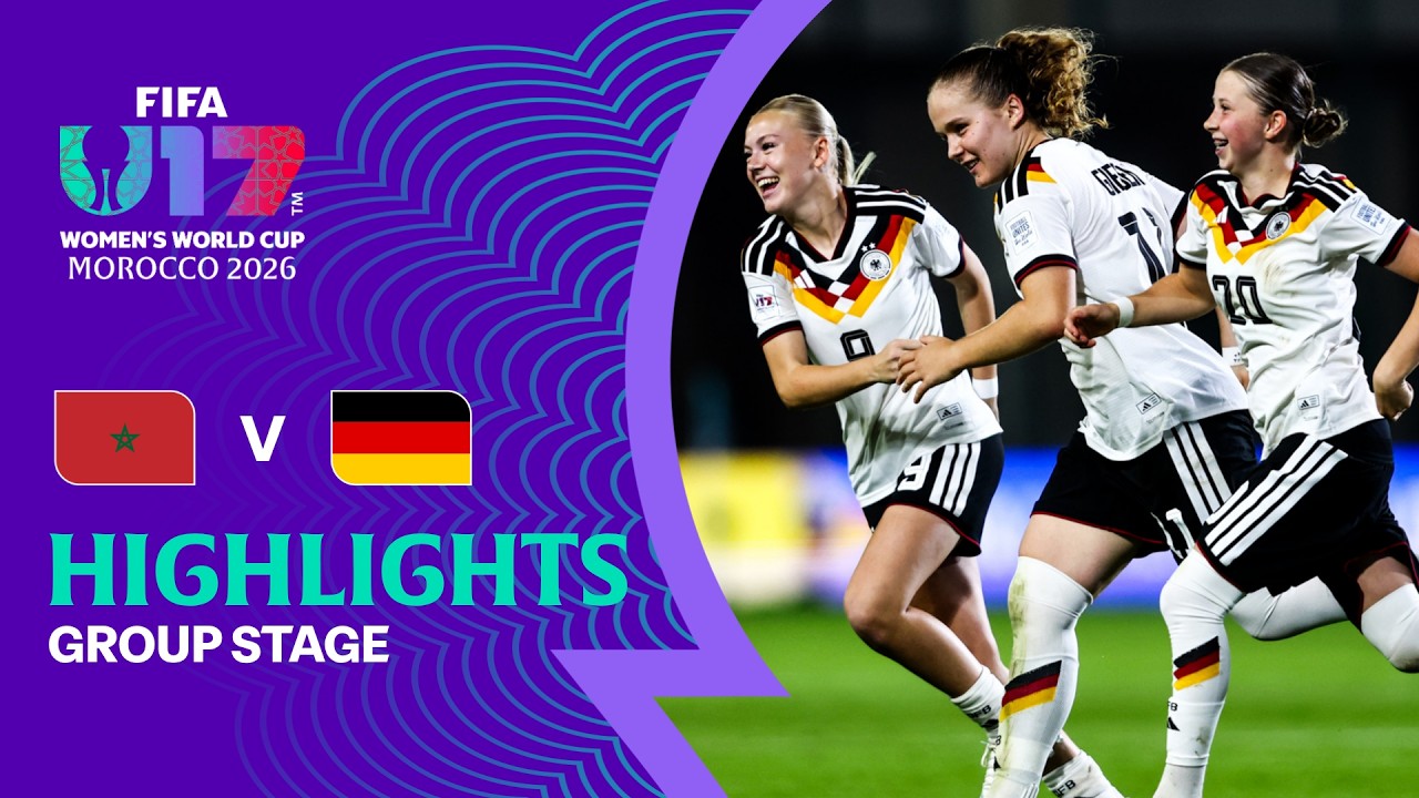 Morocco vs Germany Highlights | FIFA U-17 Women's World Cup 2026&trade;