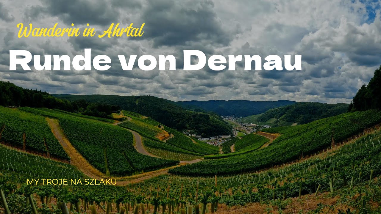 Wanderin in Ahrtal -  Runde von Dernau