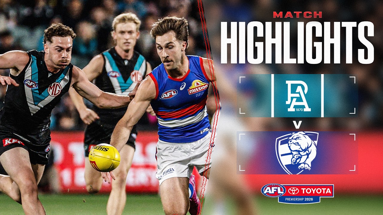 Port Adelaide v Western Bulldogs Highlights | Round 9, 2026 | AFL