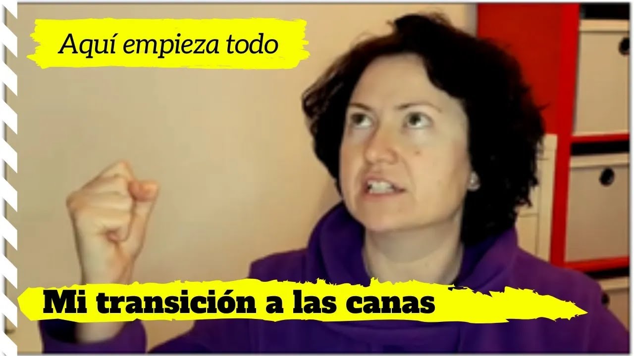Mi transición a las canas  Aquí empieza todo
