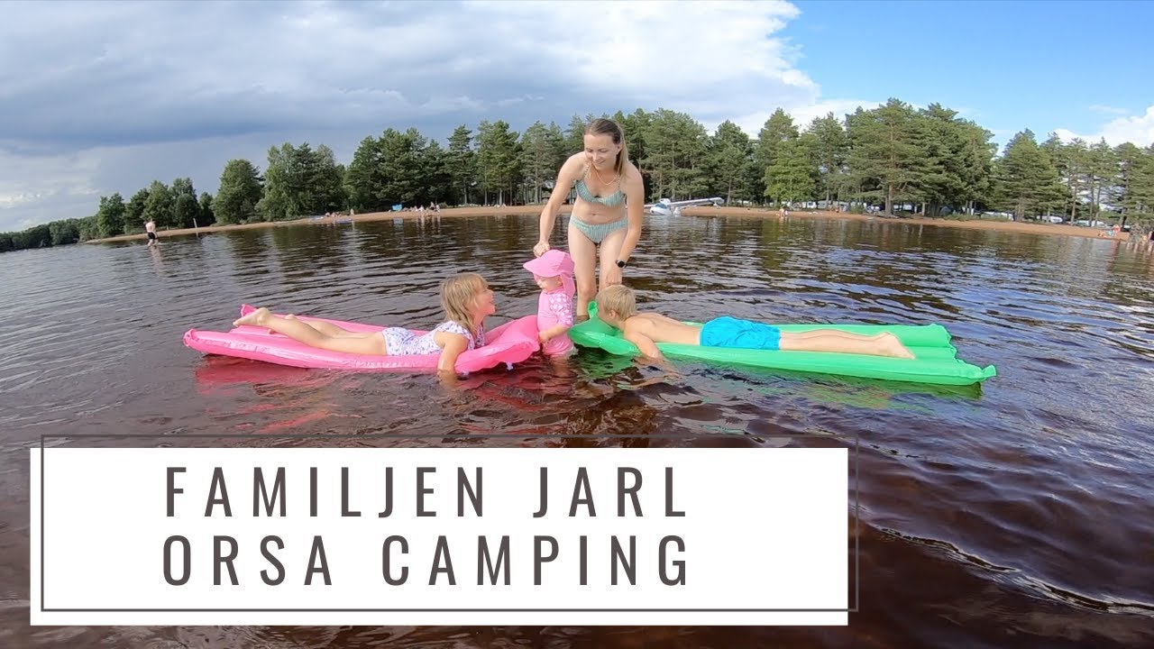 THE JARL FAMILY - Orsa Camping