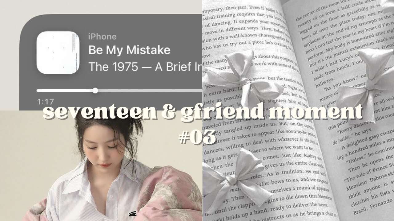 Seventeen 세븐틴 and Gfriend 여자친구 moments #03