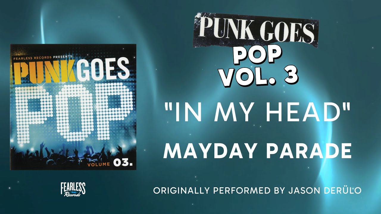 Mayday Parade - In My Head (Official Audio) - Jason Derulo cover