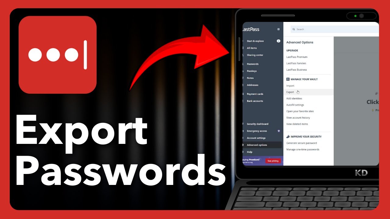 Как экспортировать пароли из LastPass &mdash; краткое руководство