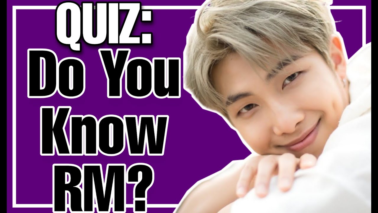 BTS QUIZ // How Well Do YOU Know RM? // Namjoon
