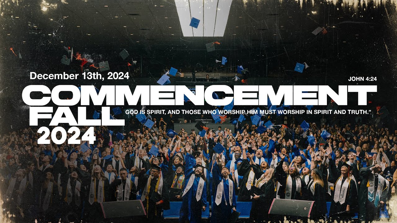 COMMENCEMENT FALL 2024 | December 13th, 2024