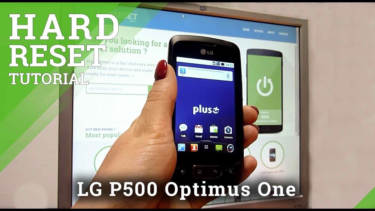 Hard Reset LG P500 Optimus One