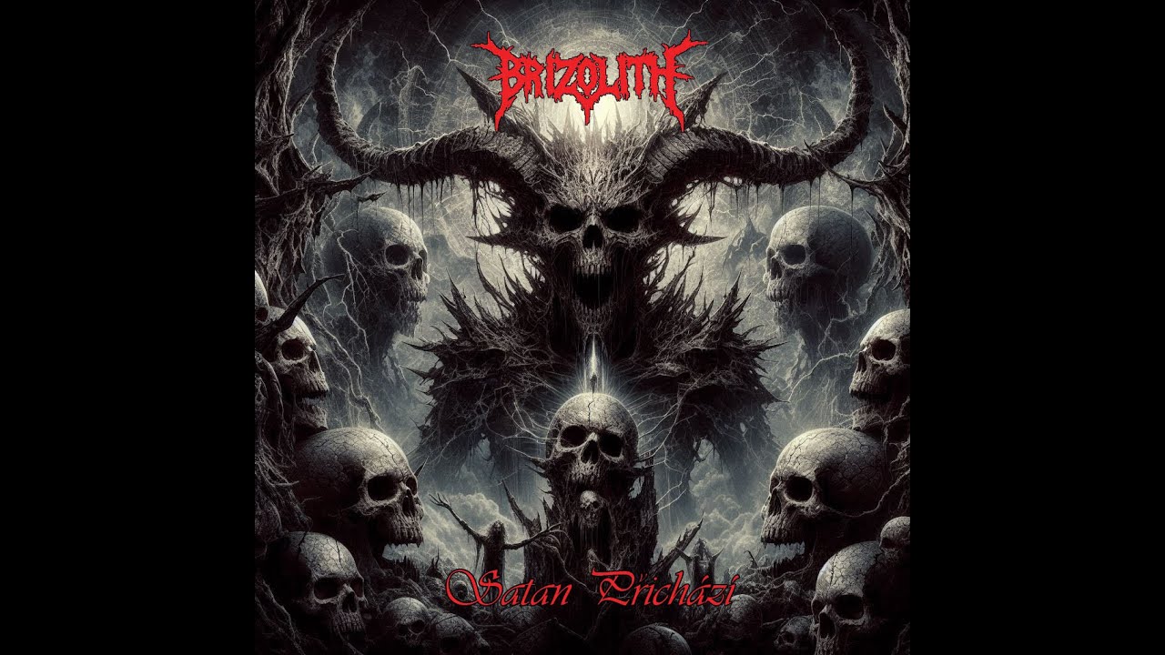 BRIZOLITH - Satan příchází    2026