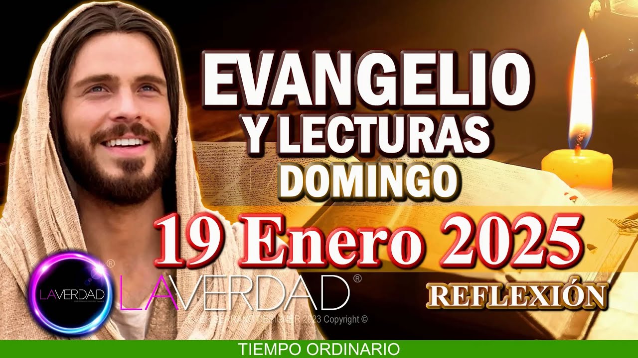 EVANGELIO DEL DÍA DOMINGO 19 DE ENERO 2025. JUAN 2, 1-11 / REFLEXIÓN EVANGELIO ENERO 2025