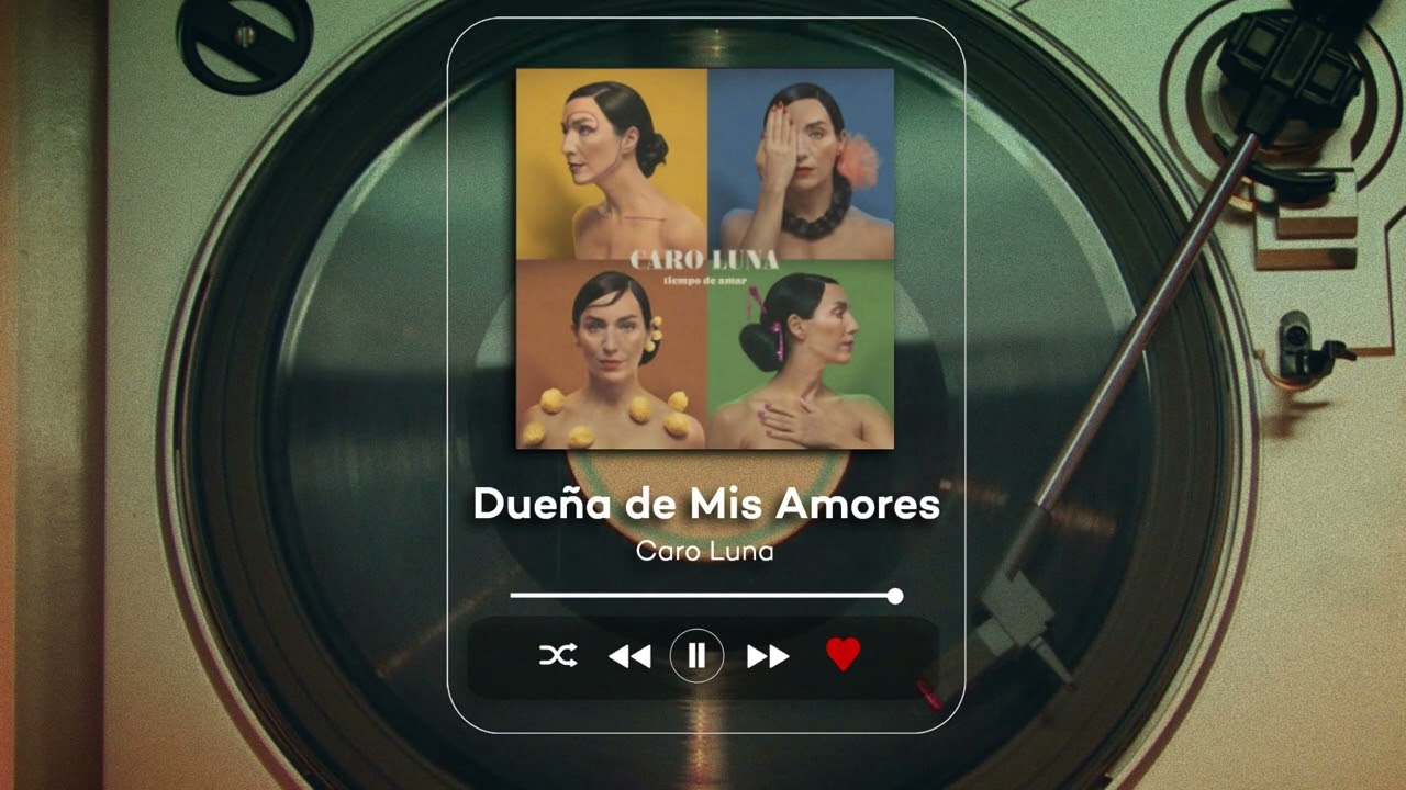 Caro Luna - Duena de Mis Amores
