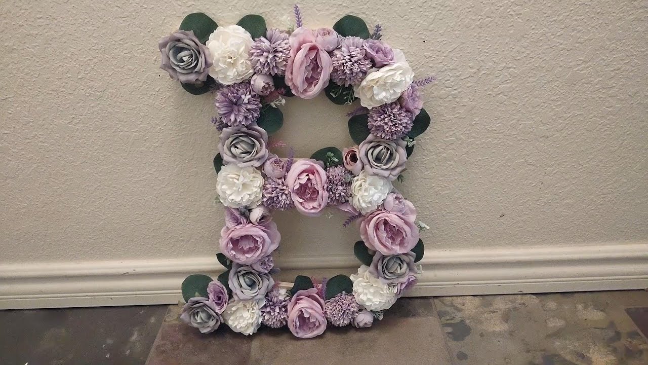 Diy Flower Covered Letter Craft