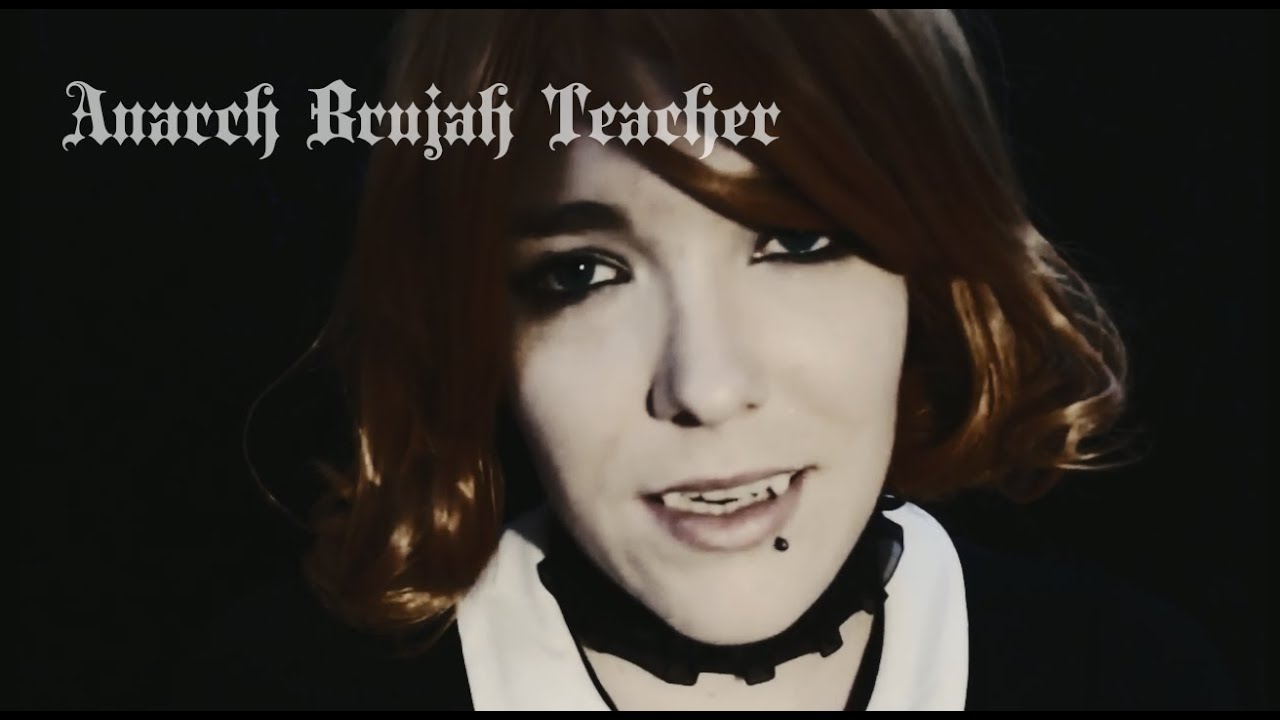 ☆★ASMR★☆ Anarch Brujah Teacher - Vampire RP
