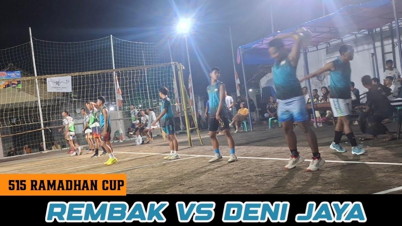 REMBAK VS DENI JAYA _ 515 ramadhan cup