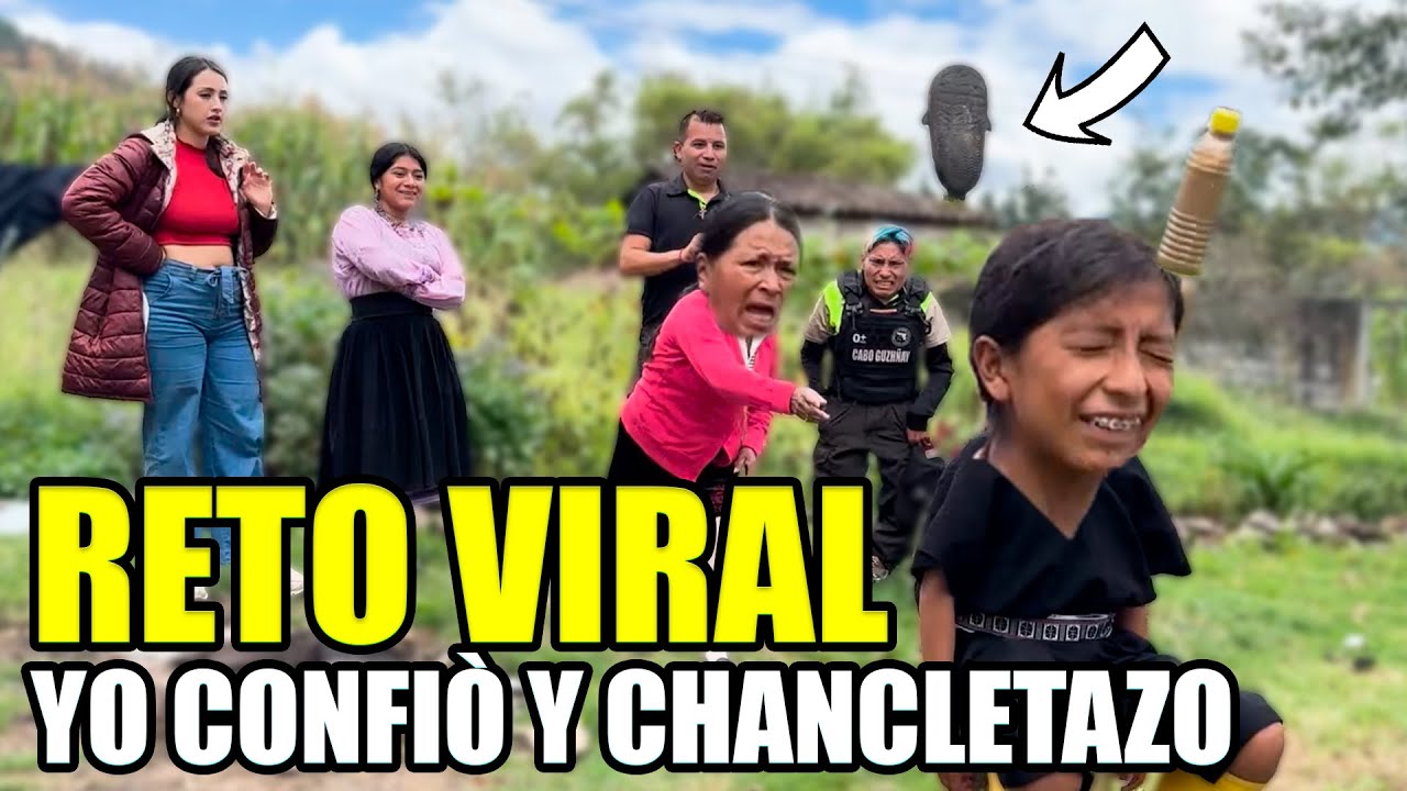 Yo confió y chancletazo el video mas viral de internet