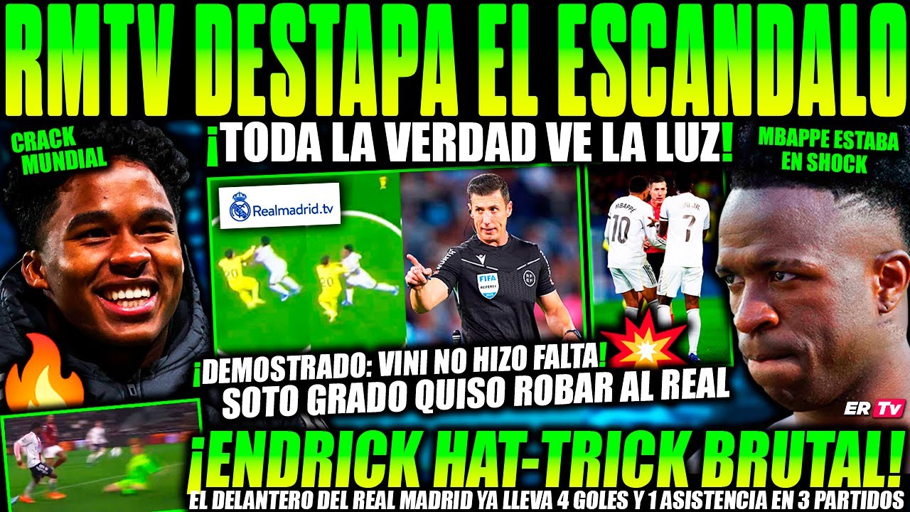 💥REAL MADRID TV DEMUSTRA el ROBO DEL ÁRBITRO NEGREIRA ¡ES EL FIN de SOTO GRADO! ENDRICK BRUTAL