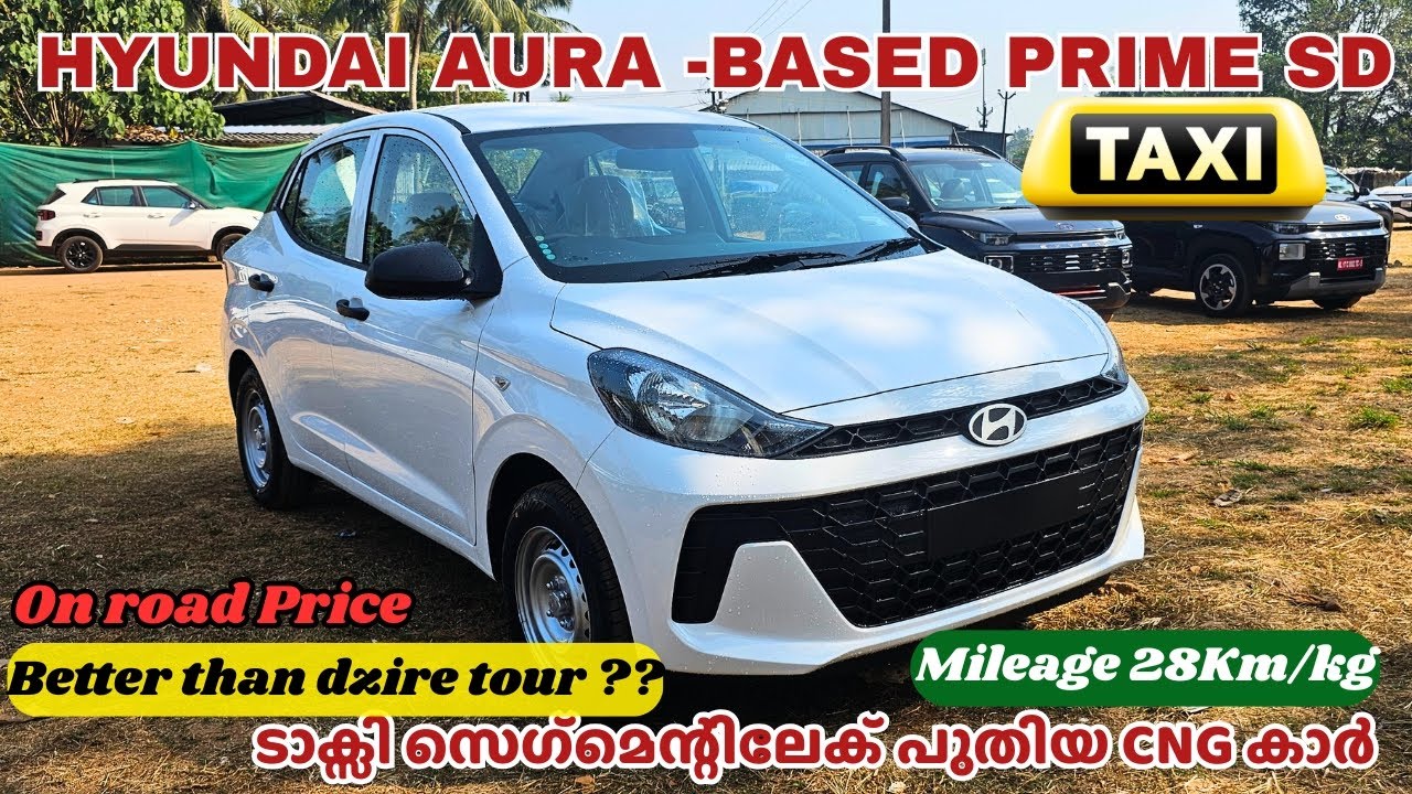 Hyundai Aura Taxi Prime SD 2026 Malayalam Review | Dzire Tour നേക്കാളും മികച്ച ഒരു CNG ടാക്സി കാർ