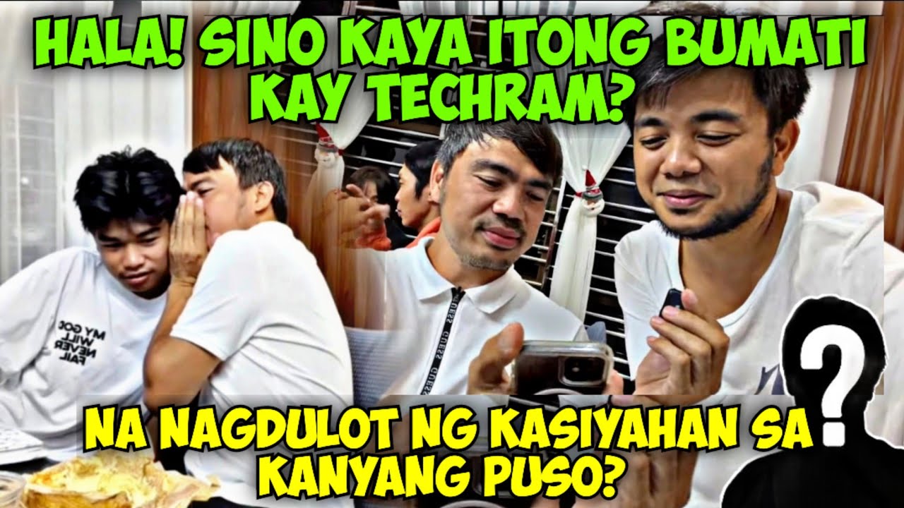 HALA! SINO KAYA ITONG BUMATI KAY TECHRAM NA NAGDULOT NG KASIYAHAN SA KANYANG PUSO? MAY HULA BA KAYO?