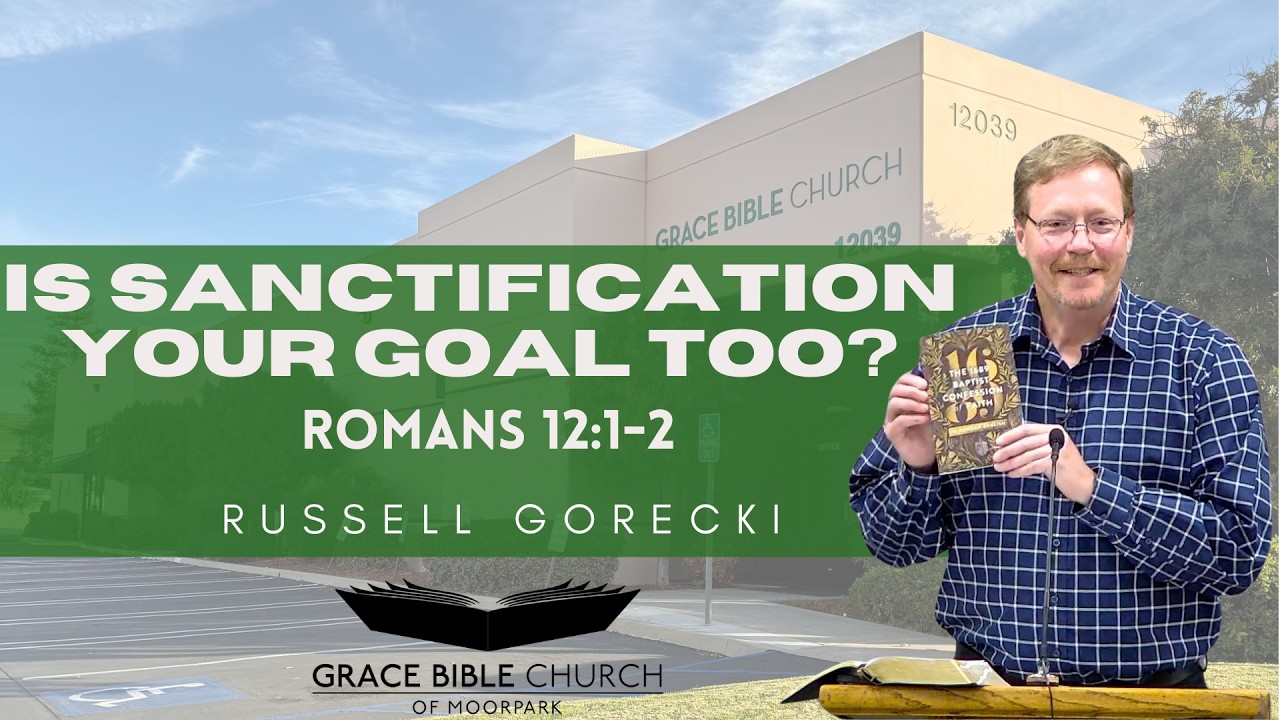 Is Sanctification Your Goal Too?