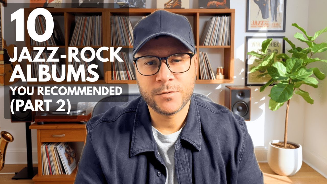I Listened to 10 Jazz-Rock Albums YOU Recommended... Here's What Happened (Part 2)