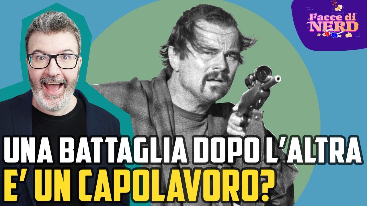 Una Battaglia Dopo L'Altra E' Davvero Un Capolavoro? Le Opinioni Di Facce Di Nerd! - Matioski Clip