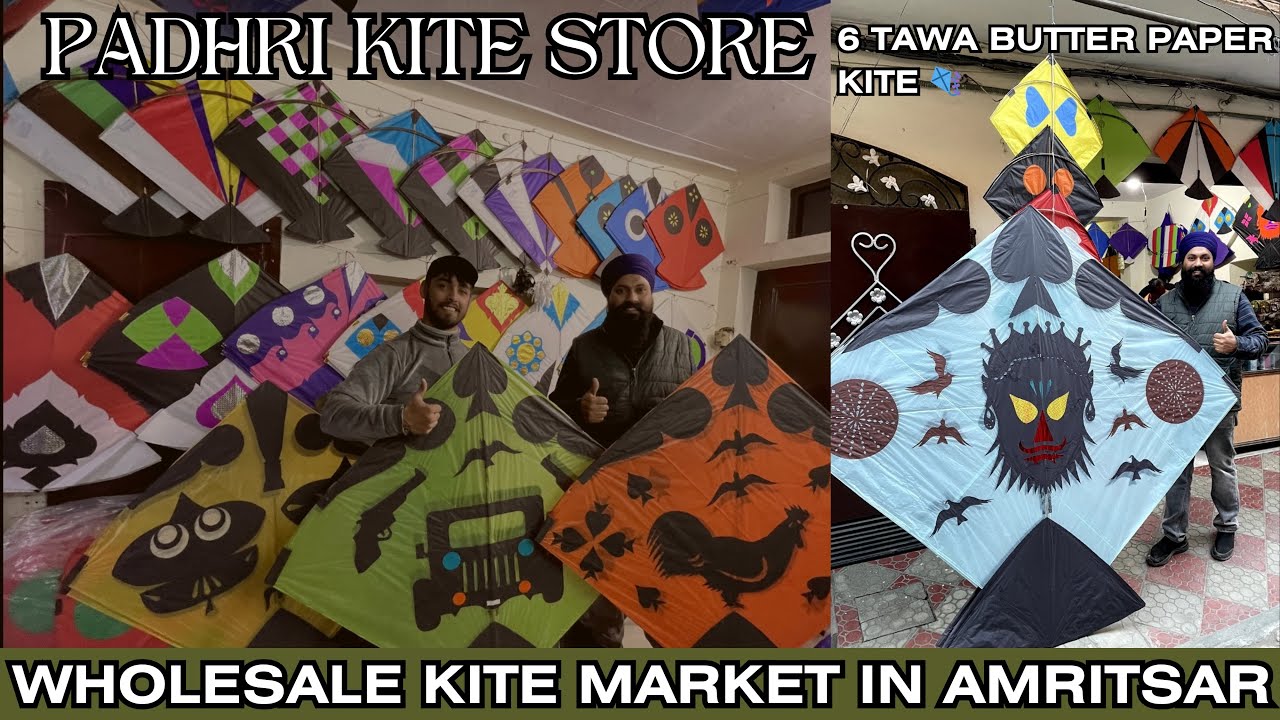 Padhri Kite Store 🪁 || Wholesale Kite Market In Amritsar 🤩 || 6 Ft. Designer Kites 😱