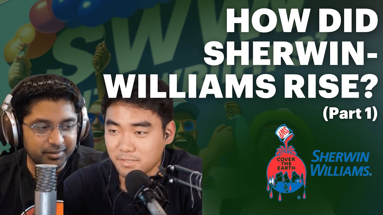 How Sherwin-Williams Became a Fortune 500 Company  Part 1 | Value Investor Chatter | #111