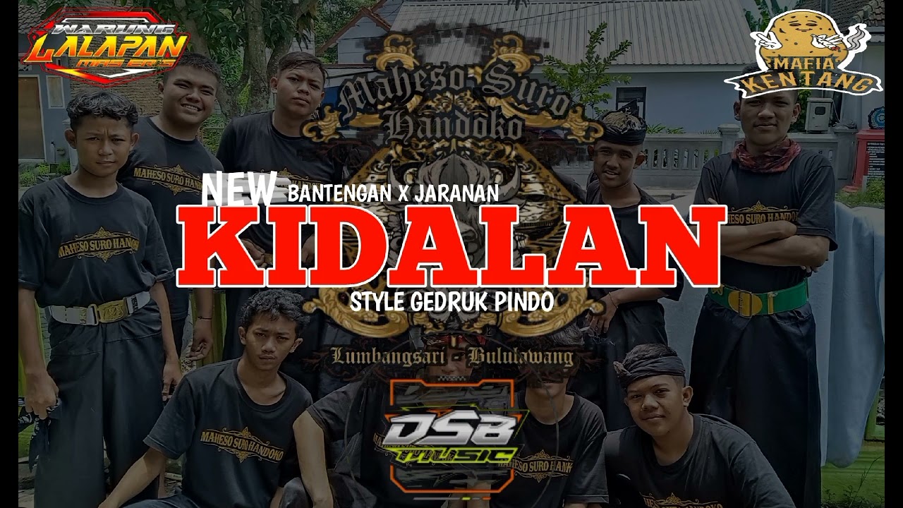 DJ BANTENGAN‼️MAHESO SURO HANDOKO (KIDALAN) remixer by DSB MUSIC