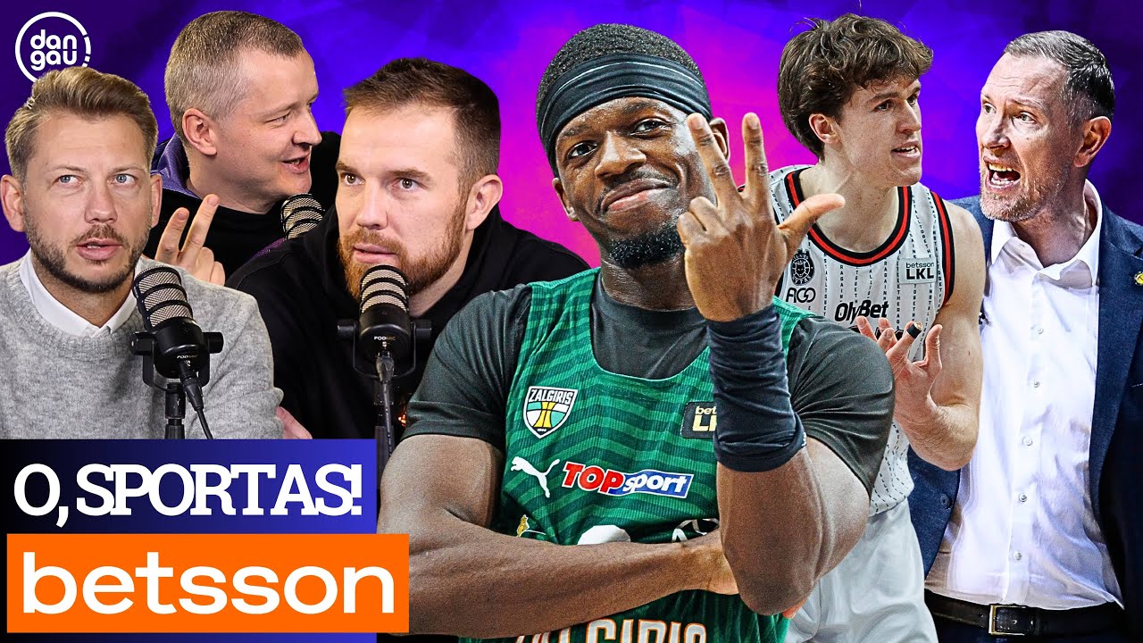 &bdquo;Žalgirio&ldquo; pamokos &bdquo;Rytui&ldquo;, atsivėrusios žaizdos ir politika | O, Sportas!