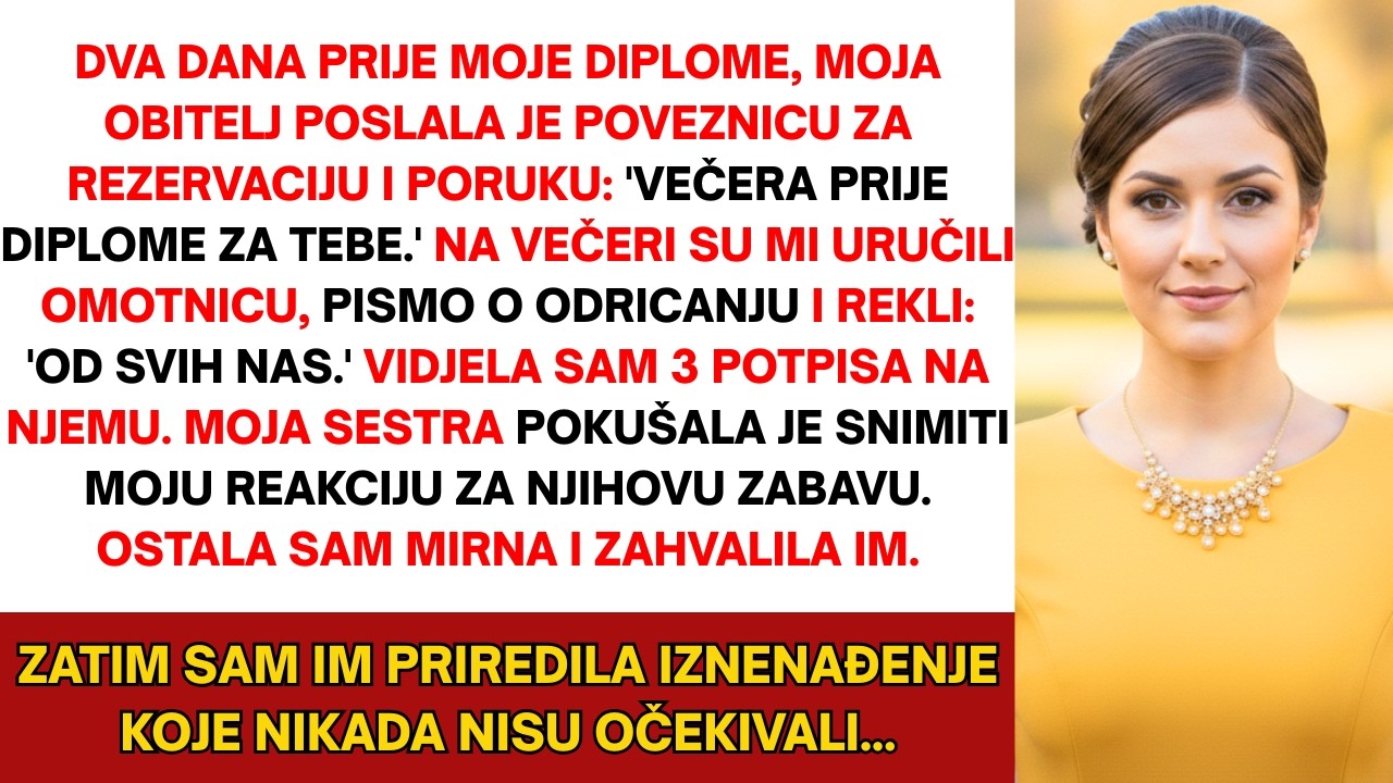 Dva dana prije diplome obitelj mi je dala pismo o odricanju „od svih nas.