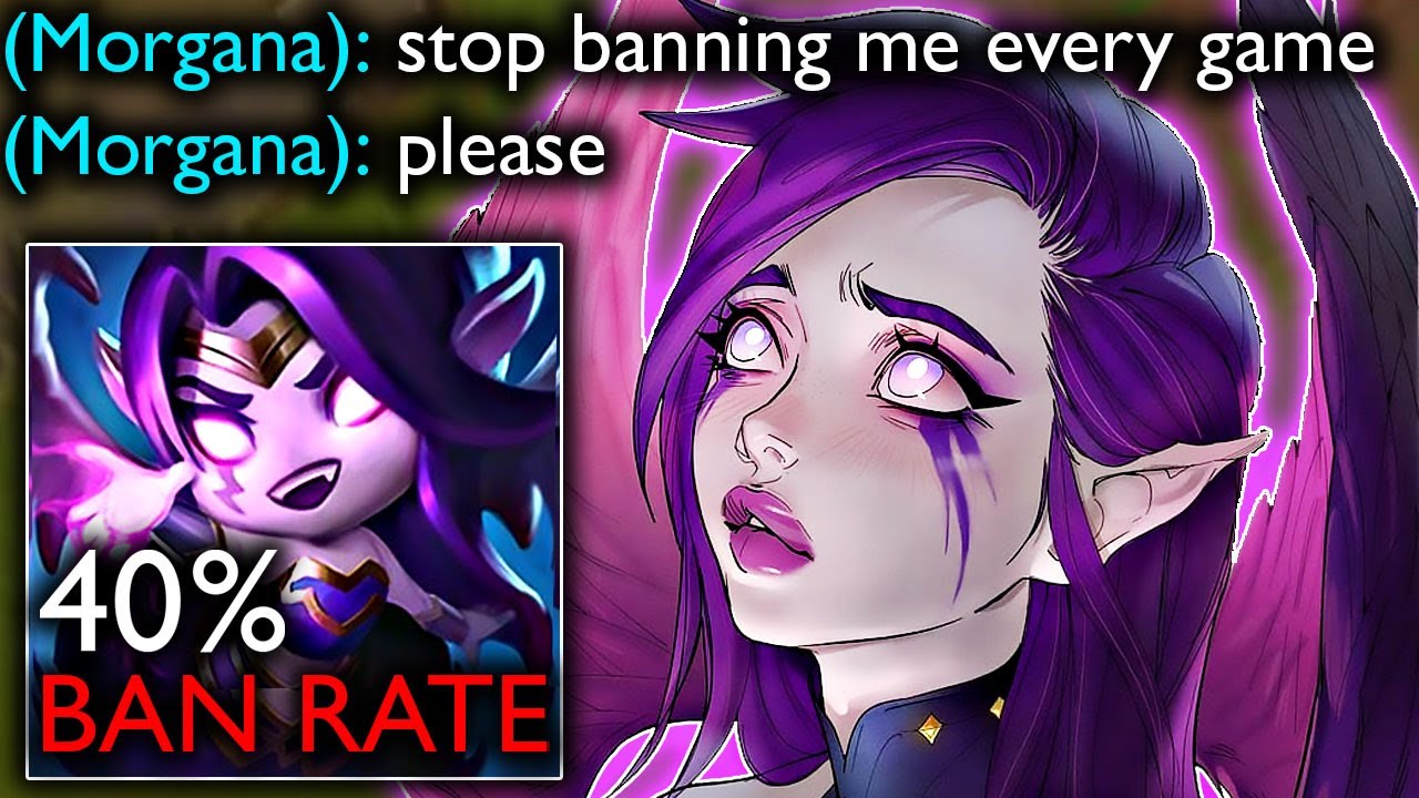 STOP BANNING MORGANA... EVERY GAME