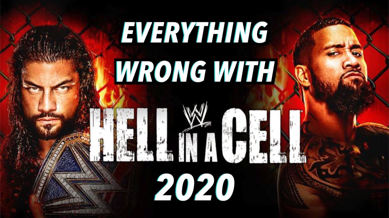 Everything Wrong With WWE Hell In A Cell 2020