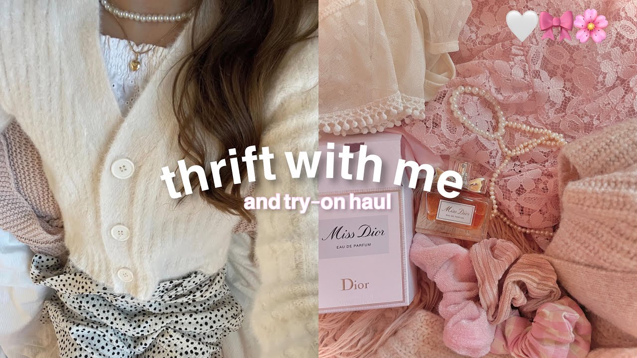 come thrift with me! + try-on thrift haul🤍 coquette/dollette/y2k