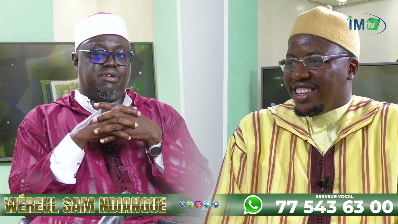 WEREUL SAM NDIANGUE avec Oustaz Mouhamed Alioune GUEYE et Oustaz Cheikh Makhtar SYLLA - Episode 03