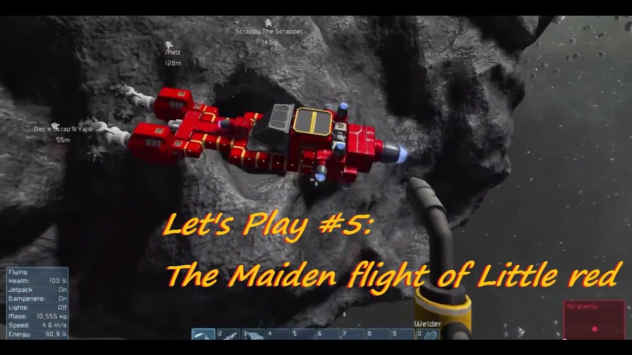 Space Engineers - Let's Play #5: The Maiden flight of Little red