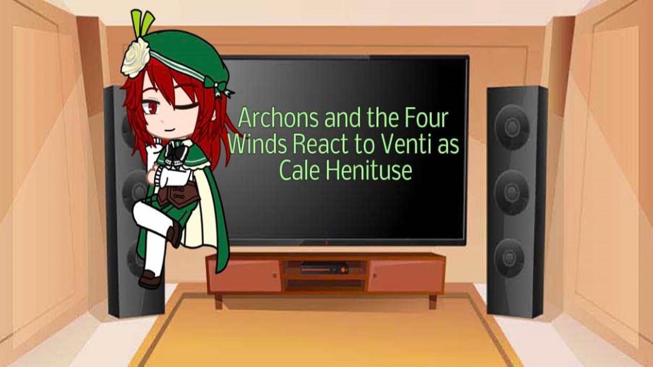 Genshin x TCF Crossover AU: Archons and the Four Winds React to Venti as Cale Henituse (1/2)