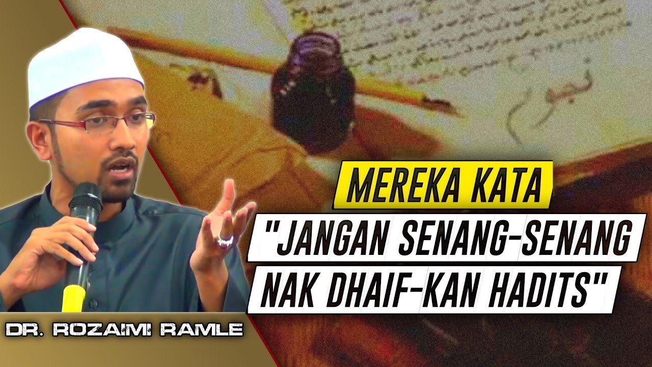 Hukum Asal Hadits Bukan-lah Shahih  ||  Dr Rozaimi Ramle