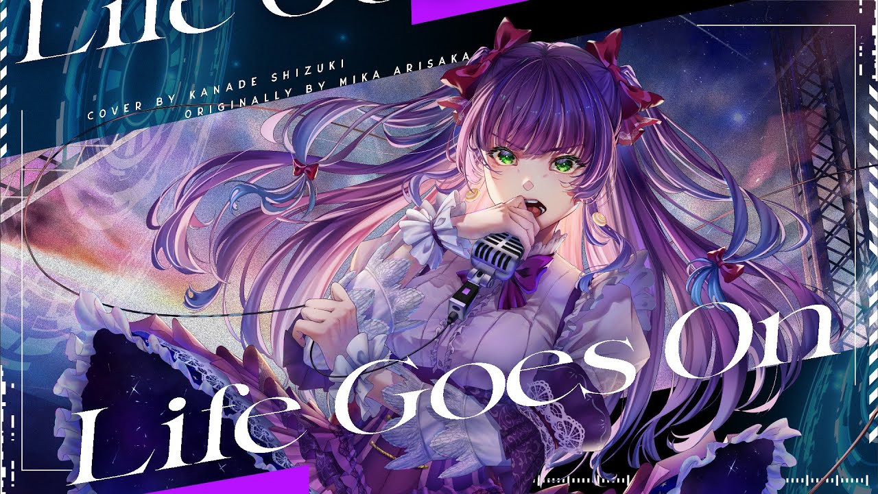 Life goes on /機動戦士ガンダムSEED DESTINY // covered by 紫月かなで