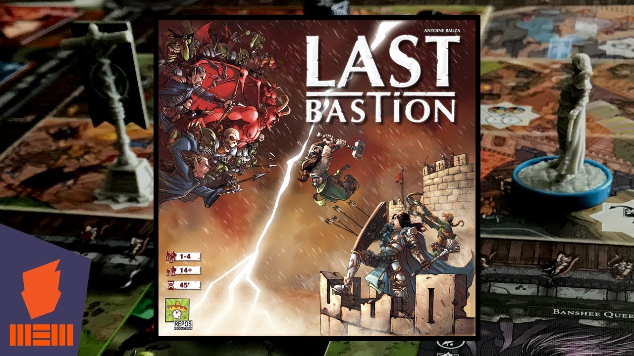 Last Bastion — Fun & Board Games w/ WEM