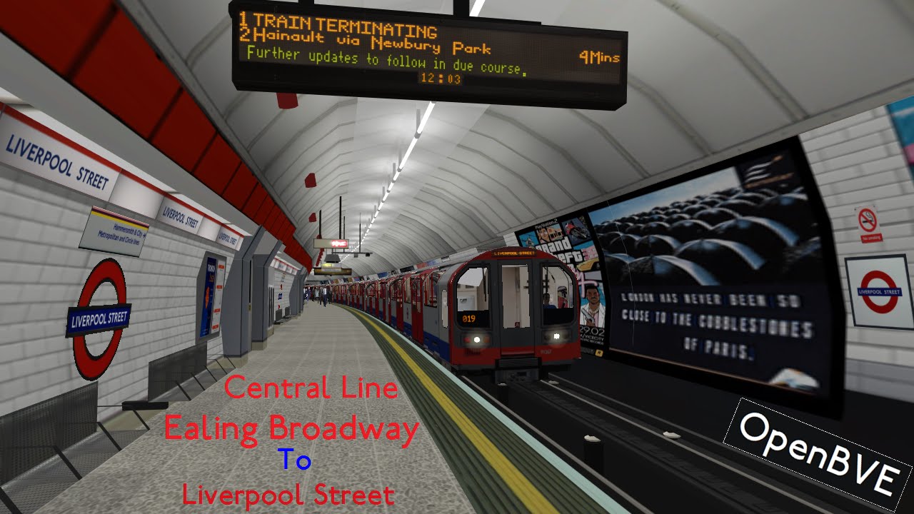 Openbve- Central Line Ealing Broadway to Liverpool Street